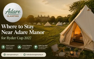 Where to Stay Near Adare Manor for Ryder Cup 2027